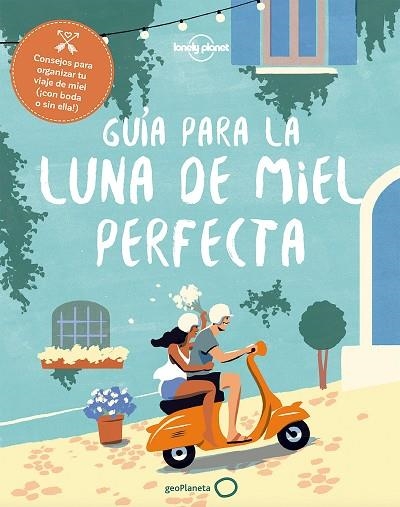 GUIA PARA LA LUNA DE MIEL PERFECTA | 9788408182375 | VVAA