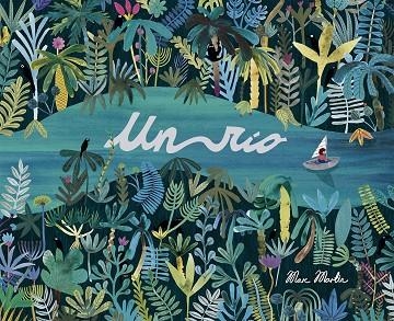 UN RIO | 9788408185550 | MARC MARTIN