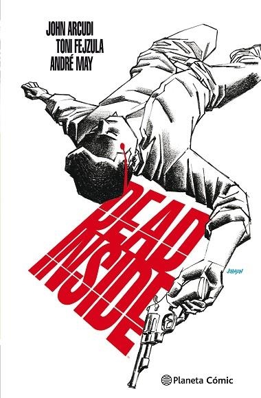 DEAD INSIDE 01 | 9788416051069 | JOHN ARCUDI & TONI FEJZULA & ANDRE MAY