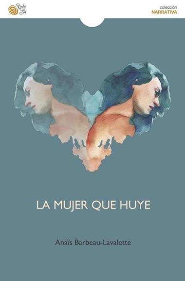 LA MUJER QUE HUYE | 9788417263270 | ANAÏS BARBEAU-LAVALETTE