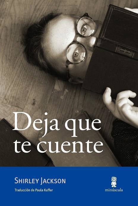 DEJA QUE TE CUENTE | 9788494834820 | Shirley Jackson