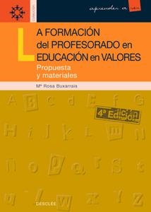 FORMACION DEL PROFESORADO EN EDUCACION EN VALORES | 9788433012616 | M. ROSA BUXARRAIS