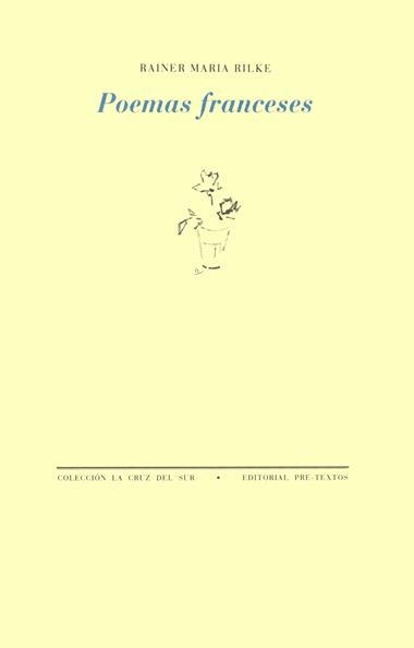 POEMAS FRANCESES | 9788487101816 | RAINER MARIA RILKE