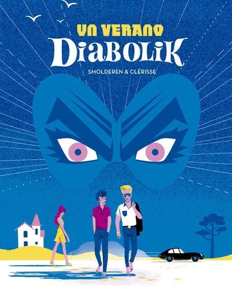 UN VERANO DIABOLIK | 9788467930955 | SMOLDEREN & CLERISSE