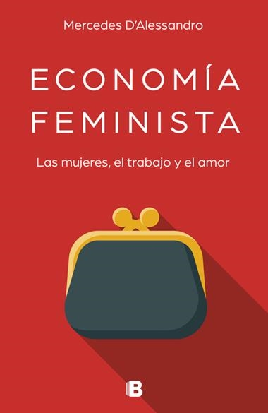 ECONOMIA FEMINISTA | 9788466663489 | MERCEDES D'ALESSANDRO