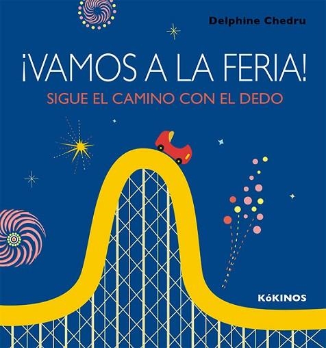 ¡VAMOS A LA FERIA! | 9788417074128 | DELPHINE CHEDRU