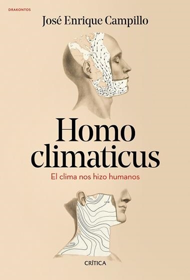 HOMO CLIMATICUS | 9788417067878 | JOSE ENRIQUE CAMPILLO ALVAREZ