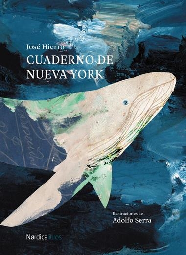 CUADERNO DE NUEVA YORK | 9788417281199 | JOSE HIERRO DEL REAL