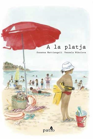 A LA PLATJA | 9788417114411 | SUSANNA MATTIANGELI & VESSELA NIKOLOVA