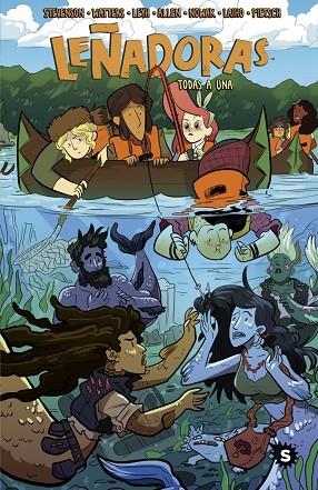 Leñadoras 03 Todas a una | 9788494616785 | ND STEVENSON & GRACE ELLIS & WATTERS