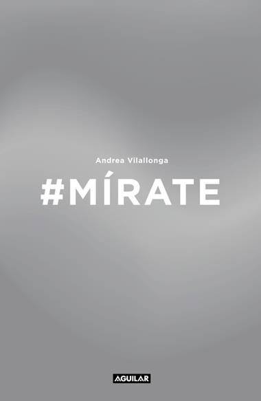 #MIRATE | 9788403515871 | ANDREA VILALLONGA