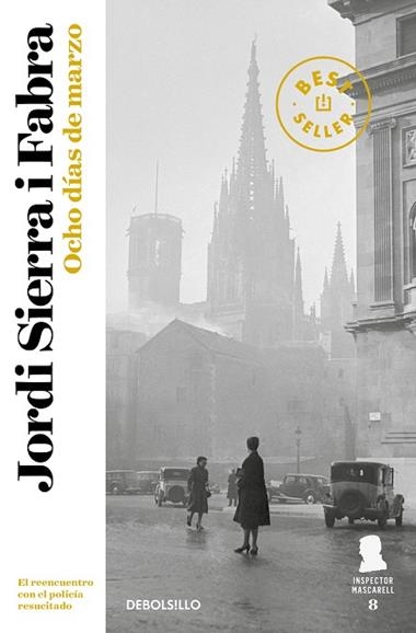 Ocho días de marzo. 8 | 9788466343749 | Jordi Sierra i Fabra