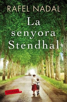 LA SENYORA STENDHAL | 9788417031909 | RAFEL NADAL