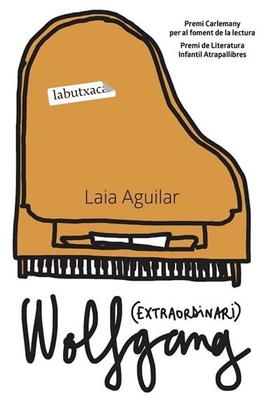 Wolfgang extraordinari | 9788417031930 | Laia Aguilar