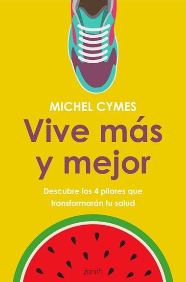 VIVE MAS Y MEJOR | 9788408185482 | MICHEL CYMES