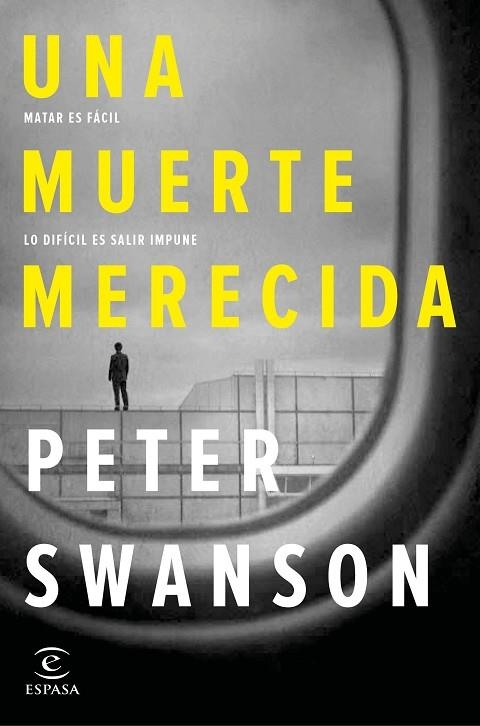 UNA MUERTE MERECIDA | 9788467052275 | PETER SWANSON