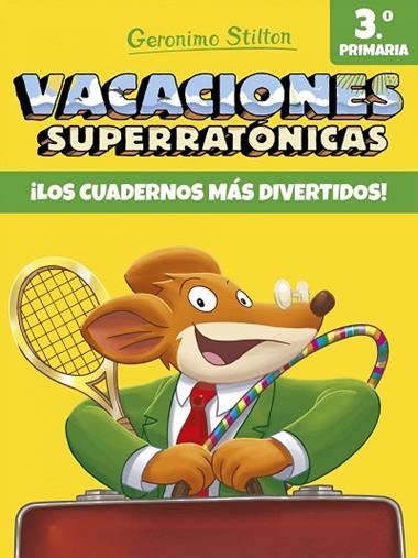 Geronimo Stilton Vacaciones Superratonicas 03 | 9788408171317 | Geronimo Stilton