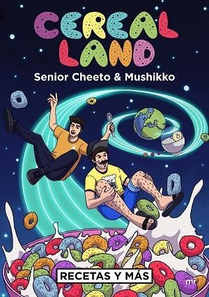 CEREAL LAND | 9788427044418 | SENIOR CHEETO & MUSHIKKO
