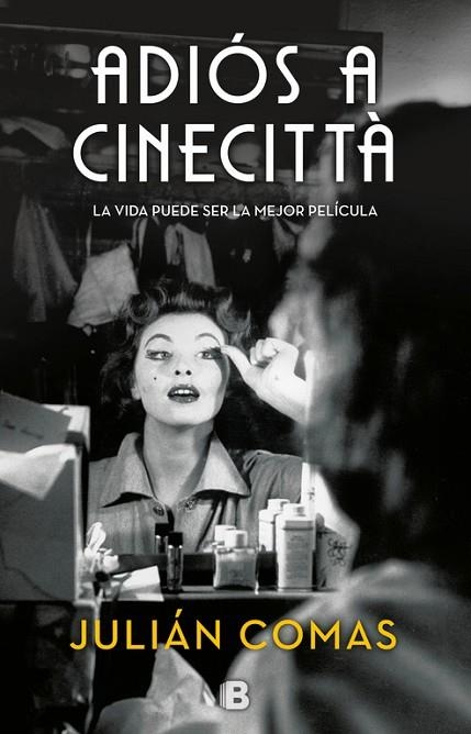 ADIOS A CINECITTA | 9788466663038 | JULIAN COMAS