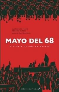 MAYO DEL 68 | 9788417281564 | ALEXANDRE FRANC & ARNAUD BUREAU
