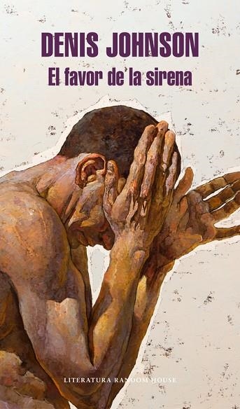 EL FAVOR DE LA SIRENA | 9788439734154 | DENIS JOHNSON
