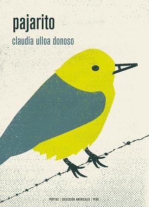 PAJARITO | 9788417386078 | CLAUDIA ULLOA DONOSO