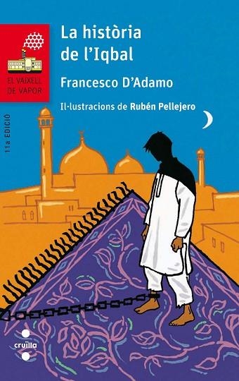 LA HISTORIA DE L'IQBAL | 9788466140263 | FRANCESCO D'ADAMO