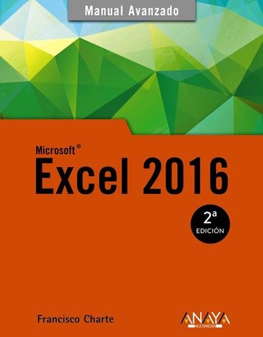 EXCEL 2016 | 9788441538061 | FRANCISCO CHARTE