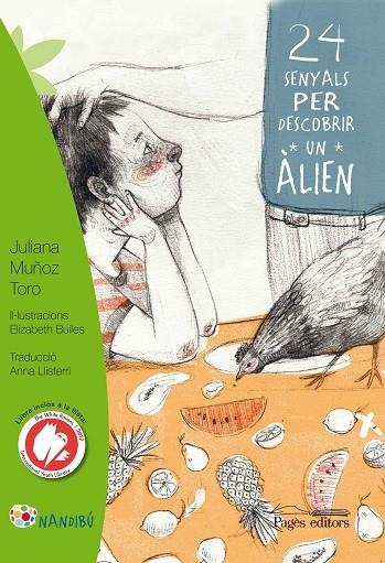 24 SENYALS PER DESCOBRIR UN ALIEN | 9788499759852 | JULIANA MUÑOZ TORO & ELIZABETH BUILES