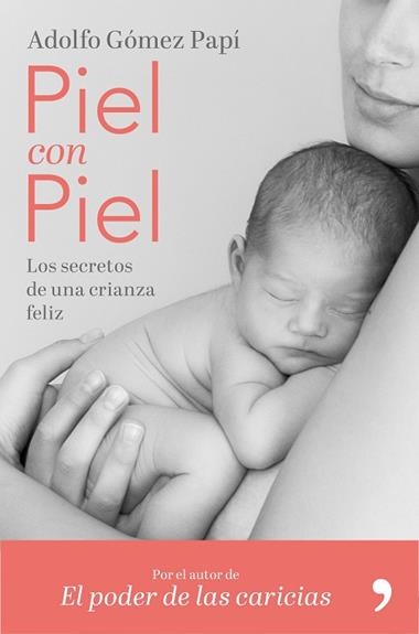 PIEL CON PIEL | 9788499986579 | ADOLFO GOMEZ PAPI