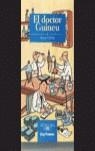 EL DOCTOR GUINEU | 9788479180256 | GORRIZ, JOSEP