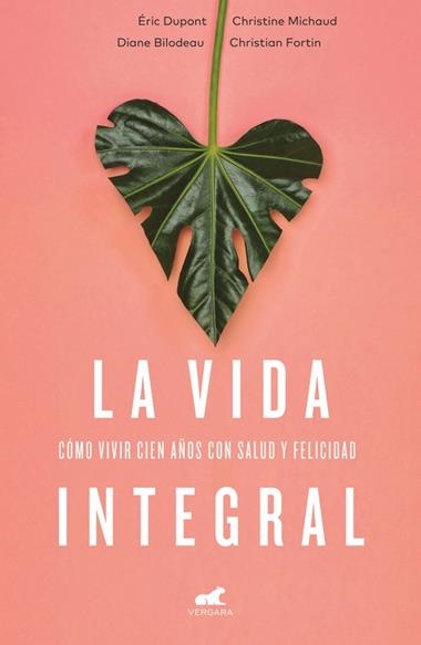 LA VIDA INTEGRAL | 9788416076352 | VVAA
