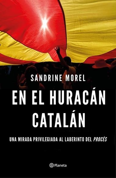 EN EL HURACAN CATALAN | 9788408187028 | SANDRINE MOREL