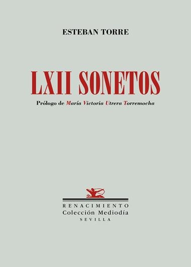 LXII Sonetos | 9788417266660 | Esteban Torre