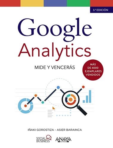 GOOGLE ANALYTICS MIDE Y VENCERAS | 9788441538269 | VVAA