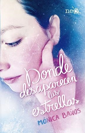 DONDE DESAPARECEN LAS ESTRELLAS | 9788417376321 | MONICA BAÑOS