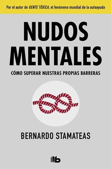 NUDOS MENTALES | 9788490705742 | BERNARDO STAMATEAS