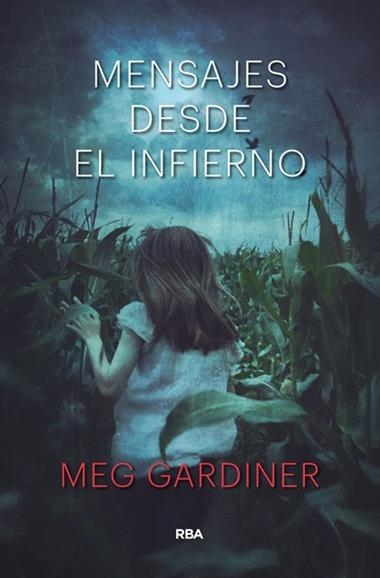 MENSAJES DESDE EL INFIERNO | 9788490569818 | MEG GARDINER