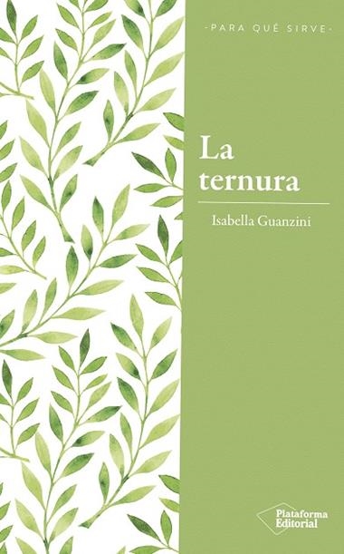 LA TERNURA | 9788417376222 | ISABELA GUANZINI