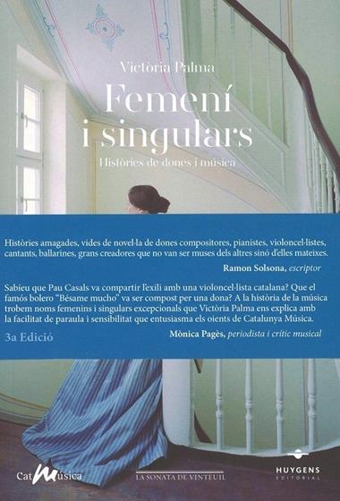 FEMENI I SINGULARS HISTORIES DE DONES I MUSICA | 9788415663959 | VICTORIA PALMA