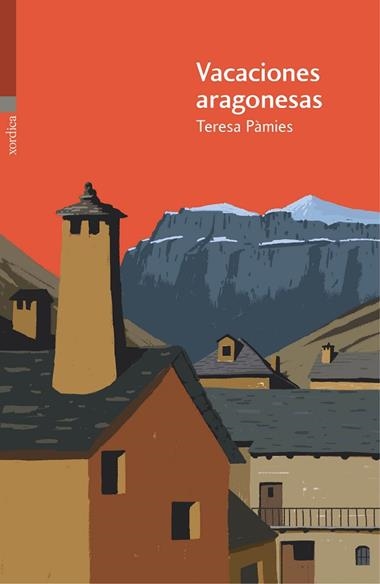 VACACIONES ARAGONESAS | 9788416461219 | TERESA PAMIES