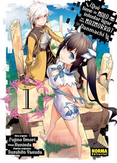 DANMACHI 01 QUE TIENE DE MALO INTENTAR LIGAR EN UNA MAZMORRA | 9788467931723 | FUJINO OMORI & KUNIEDA & SUZUHITO YASUDA
