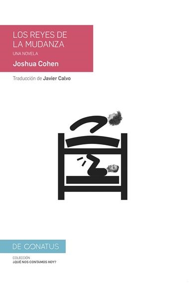 LOS REYES DE LA MUDANZA UNA NOVELA | 9788417375003 | Joshua Cohen