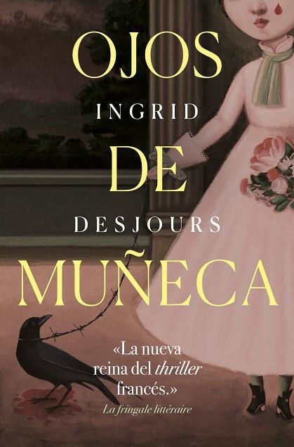 OJOS DE MUÑECA | 9788417302153 | INGRID DESJOURS