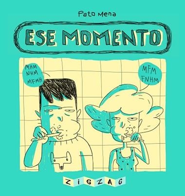 ESE MOMENTO | 9788491465621 | PATO MENA