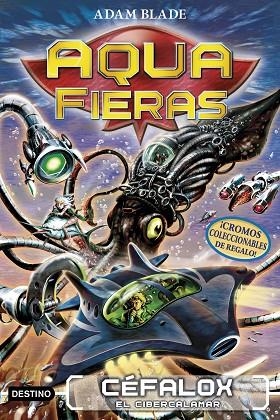 AQUA FIERAS 1 CEFALOX EL CIBERCALAMAR | 9788408192428 | ADAM BLADE