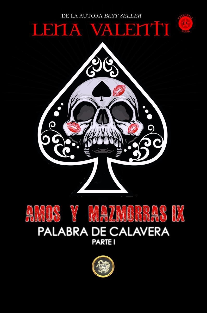 AMOS Y MAZMORRAS IX | 9788494787751 | VALENTI, LENA