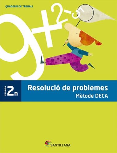 RESOLUCIO DE PROBLEMES METODE DECA 2 PRIMARIA | 9788490471012 | VVAA