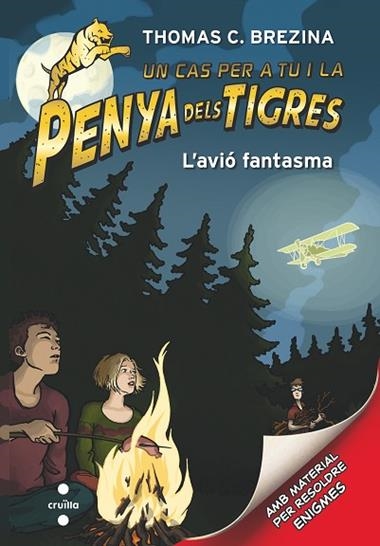 UN CAS PER A TU I LA PENYA DELS TIGRES 05 L'AVIO FANTASMA | 9788466144773 | THOMAS C BREZINA