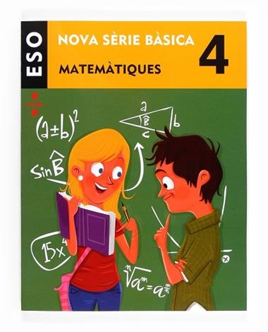 NOVA SERIE BASICA MATEMATIQUES 4 ESO | 9788466135764 | VVAA
